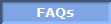 FAQs